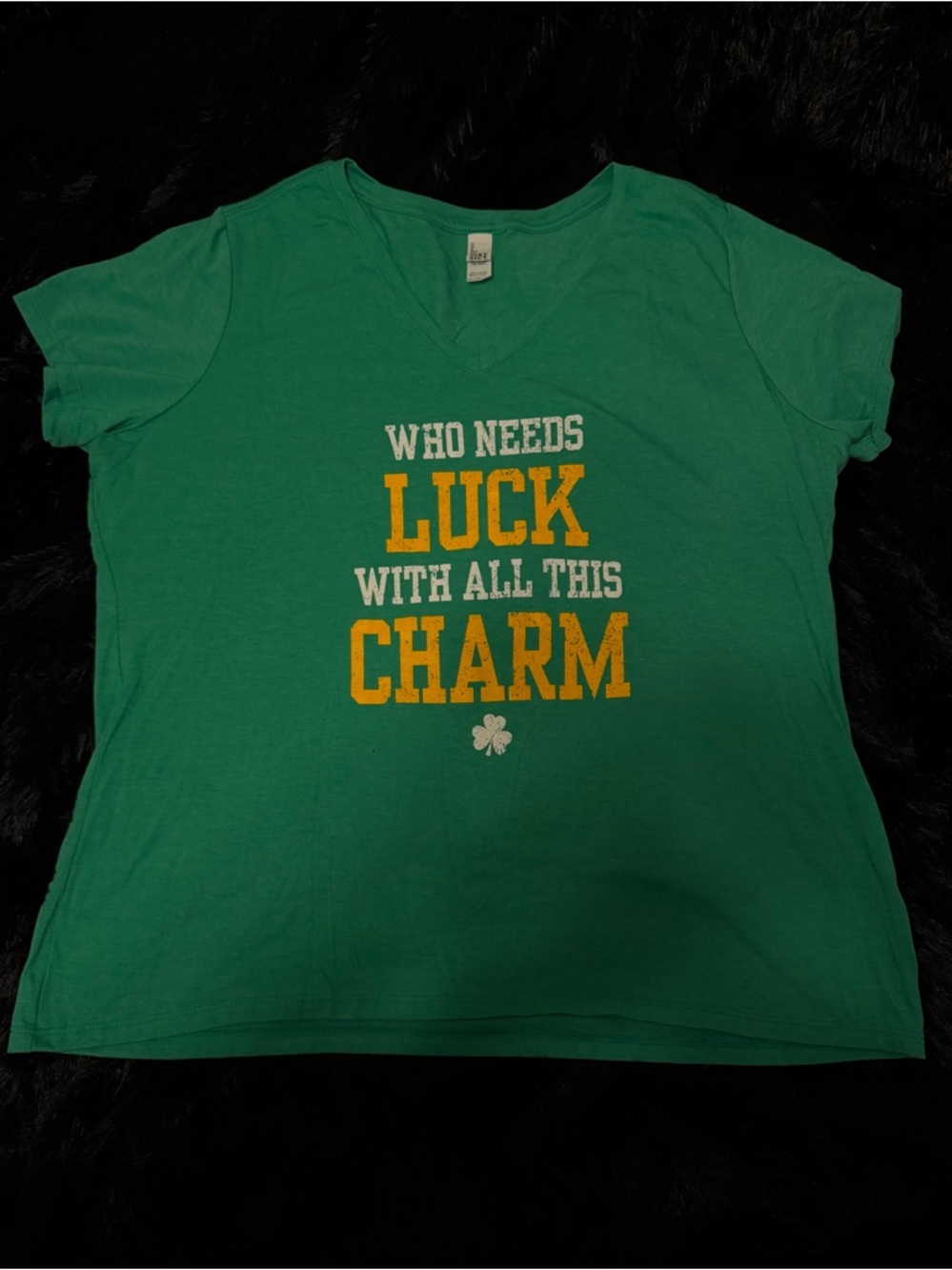 Who Needs Luck With All This Charm Graphic Tee 3XL Green